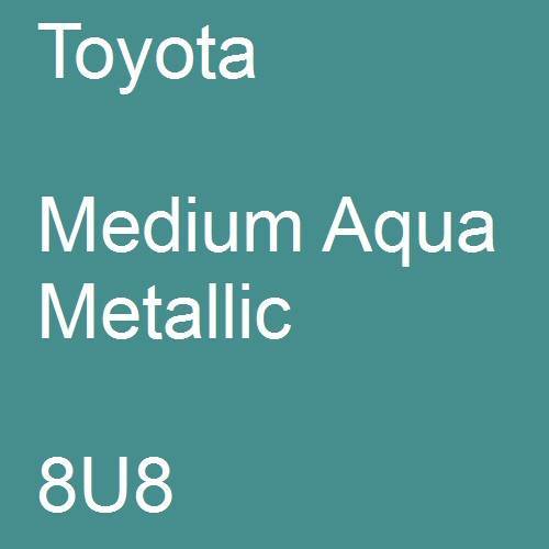 Toyota, Medium Aqua Metallic, 8U8.